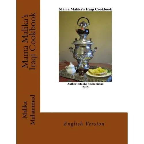 Mama Malika's Iraqi Cookbook: English