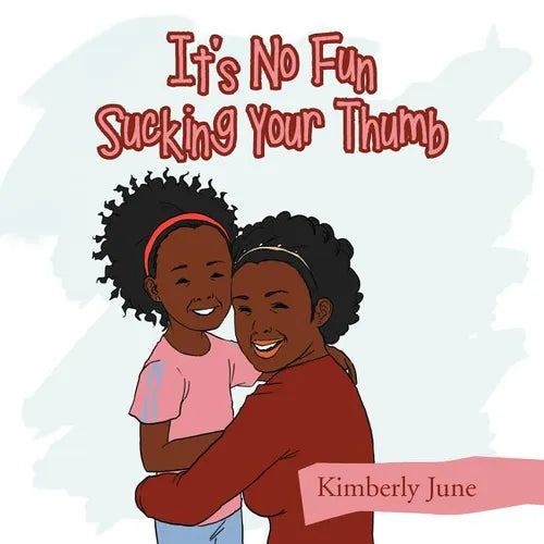 It's No Fun Sucking Your Thumb