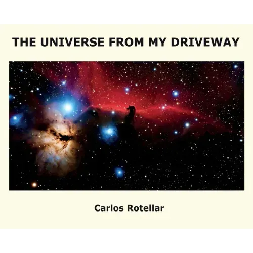 The Universe from My Driveway