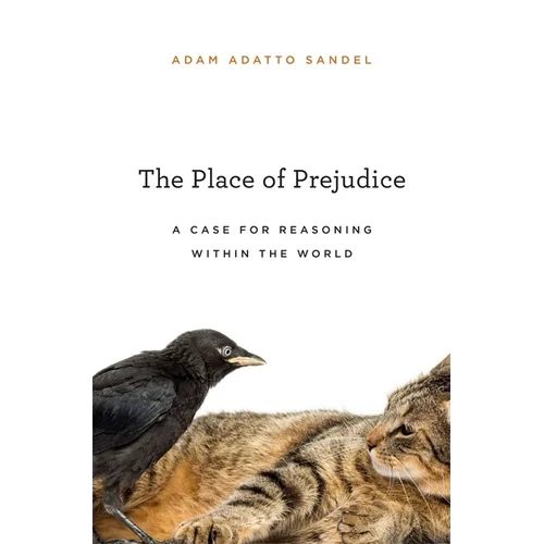 The Place of Prejudice