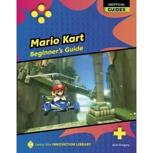 Mario Kart: Beginner's Guide