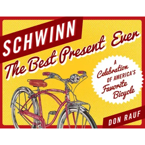 Schwinn: The Best Present Ever