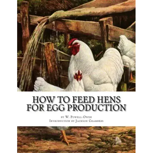 How To Feed Hens For Egg Production