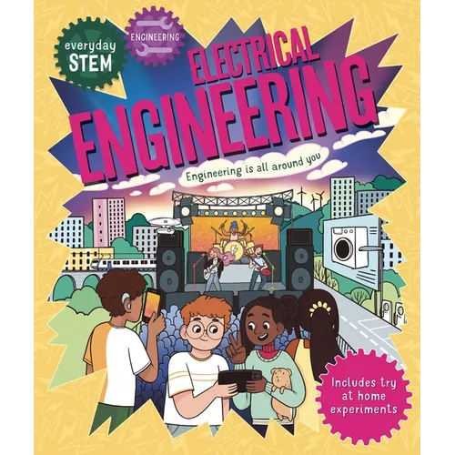 Everyday Stem Engineering - Electrical Engineering