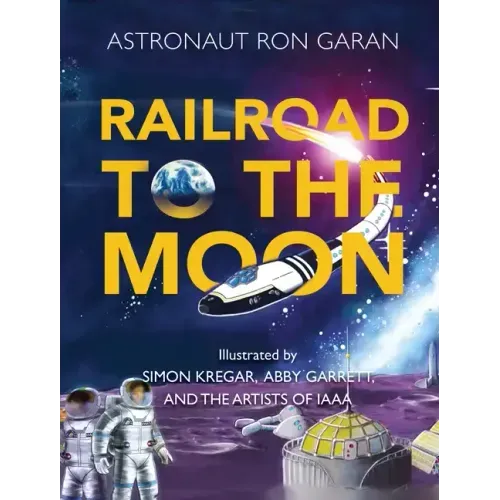 Railroad to the Moon