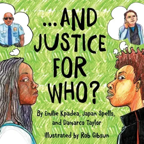 And Justice For Who?