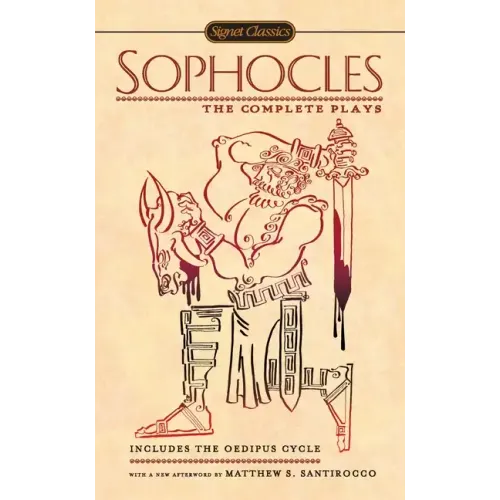 Sophocles: The Complete Plays