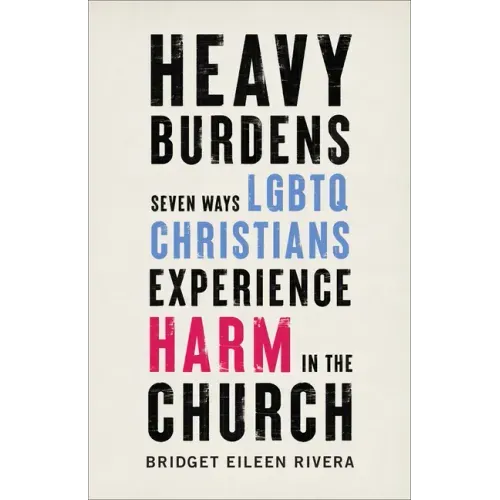Heavy Burdens