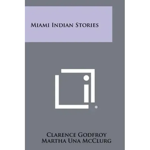 Miami Indian Stories