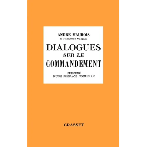 Dialogues sur le commandement