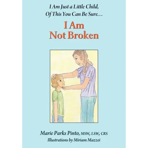 I Am Not Broken