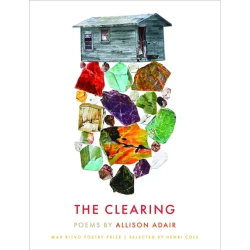 The Clearing: Poems