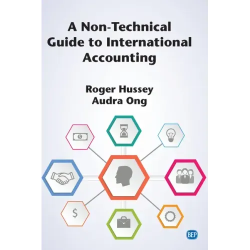 A Non-Technical Guide to International Accounting
