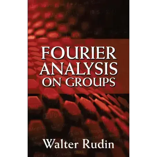 Fourier Analysis on Groups