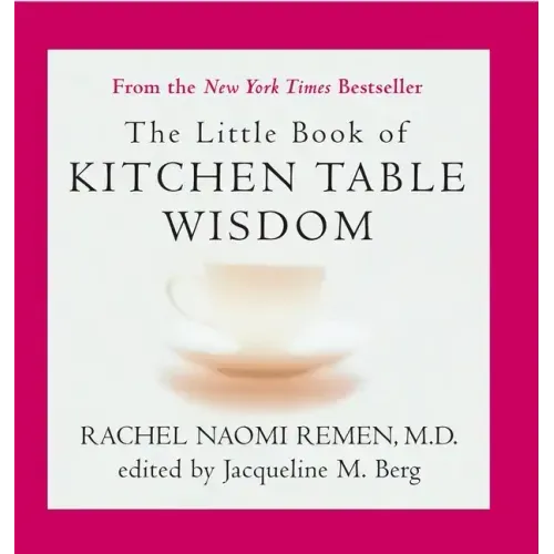 The Little Book of Kitchen Table Wisdom
