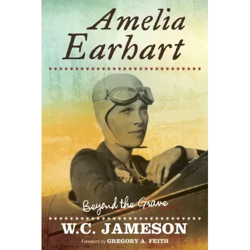 Amelia Earhart: Beyond the Grave