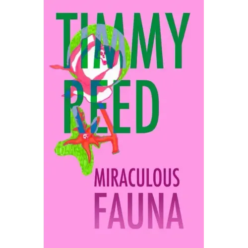 Miraculous Fauna