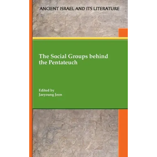 The Social Groups behind the Pentateuch