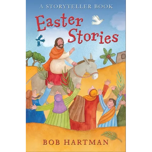 Easter Stories: A Storyteller Book