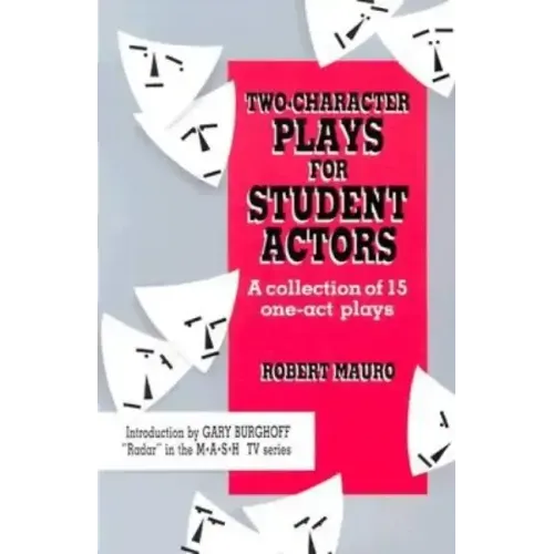 Two-Character Plays for Student Actors
