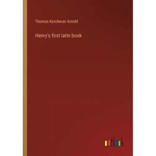 Henry's first latin book