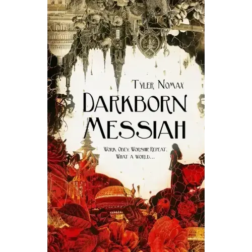 Darkborn Messiah