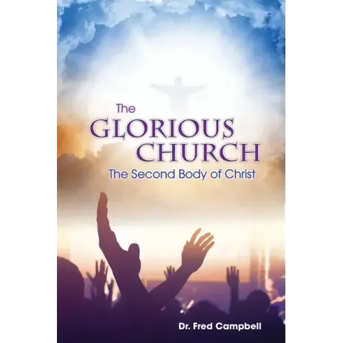 The Glorious Church