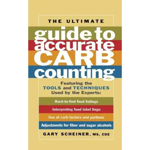 Ultimate Guide to Accurate Carb Counting