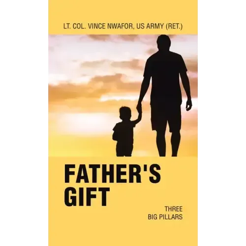 Father's Gift: Three Big Pillars
