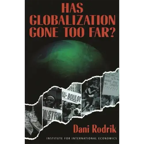 Has Globalization Gone Far Enough?