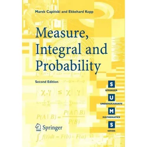 Measure, Integral and Probability