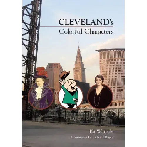Cleveland's Colorful Characters