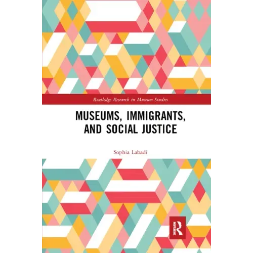 Museums, Immigrants, and Social Justice