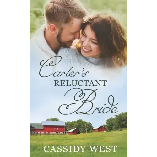 Carter's Reluctant Bride: Christian Contemporary Romance