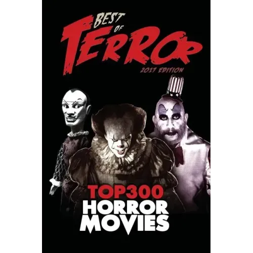 Best of Terror 2017: Top 300 Horror Movies