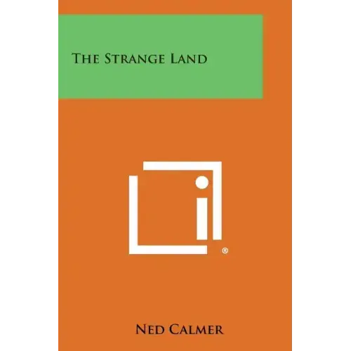 The Strange Land