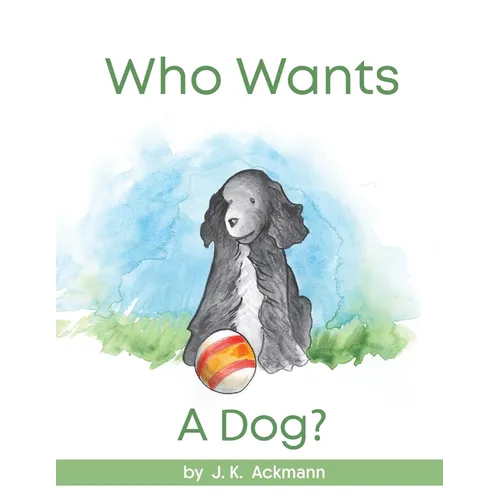 Who Wants a Dog?