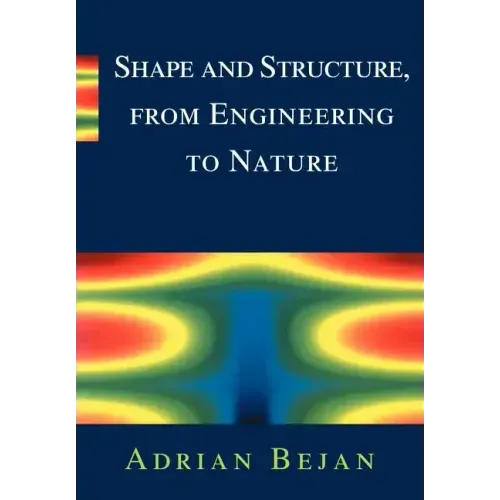 Shape and Structure, from Engineering to Nature