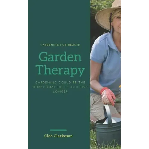 Garden Therapy: Gardening could be the hobby that helps you live longer