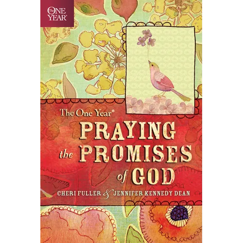 The One Year Praying the Promises of God
