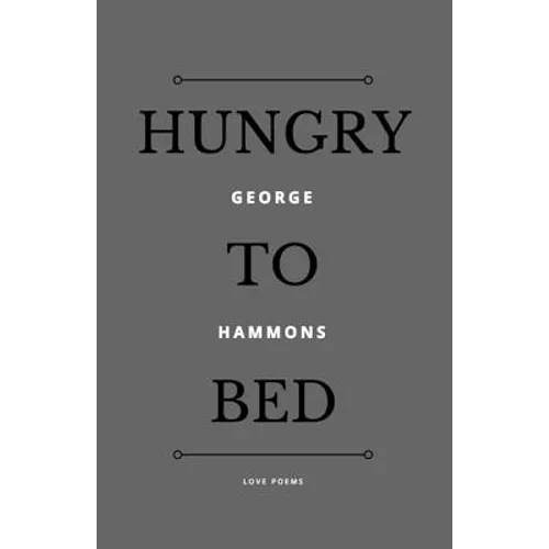Hungry to Bed