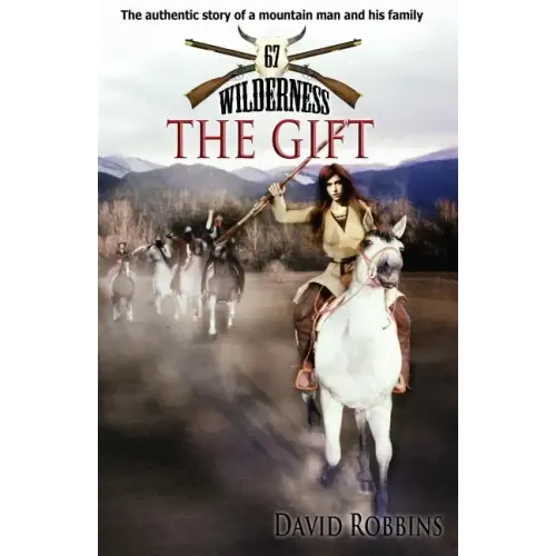 Wilderness #67: The Gift