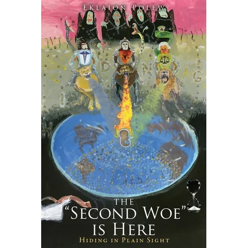 The "Second Woe" is Here: Hiding in Plain Sight