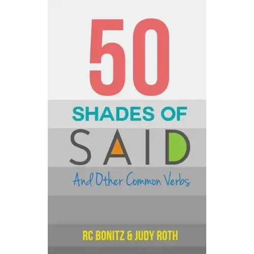 50 Shades of Said: And Other Common Verbs