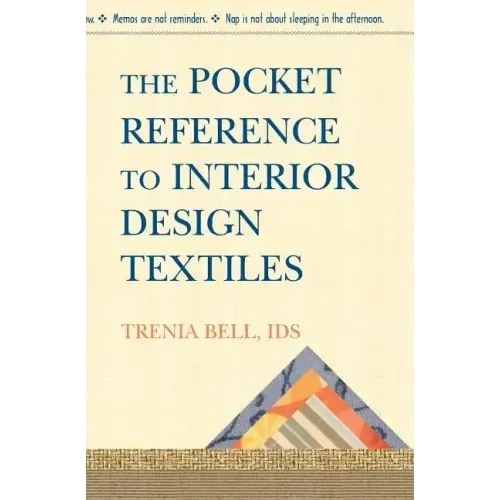 The Pocket Reference To Interior Design Textiles