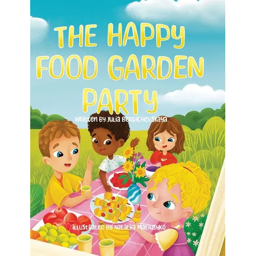 The Happy Food Garden Party