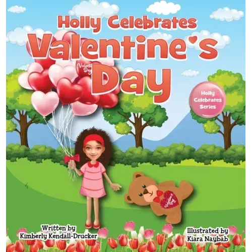 Holly Celebrates Valentine's Day