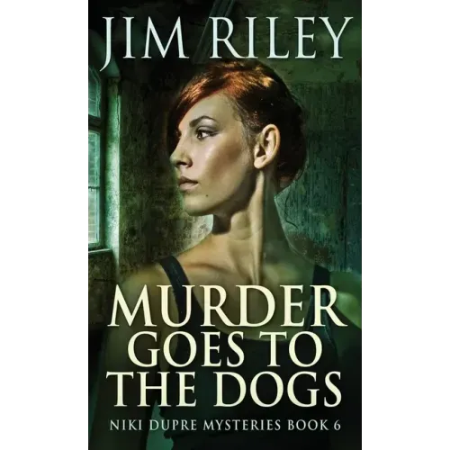 Murder Goes To The Dogs