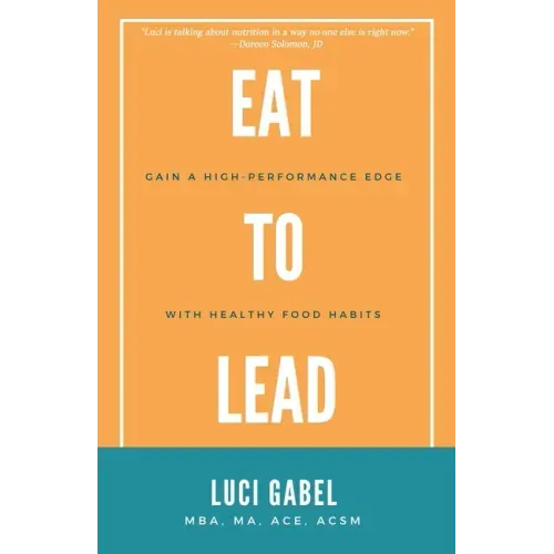 Eat to Lead
