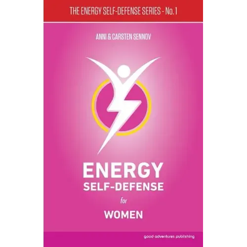 Energy Self-Defense for Women